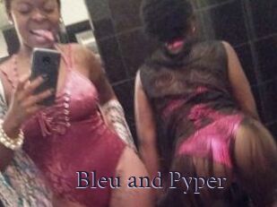 Bleu_and_Pyper